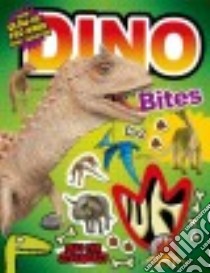 Dino Bites libro in lingua di Parker Steve, Ryan Joe (CON), Munday Natalie (CON), Poulson Sally (CON)