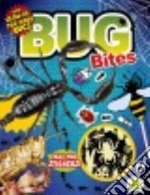 Bug Bites libro in lingua di Worms Penny, Ryan Joe (CON), Munday Natalie (CON), Poulson Sally (CON)