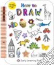 How to Draw libro in lingua di Priddy Books (COR), Meserve Adria (ILT)