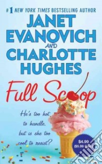 Full Scoop libro in lingua di Evanovich Janet, Hughes Charlotte