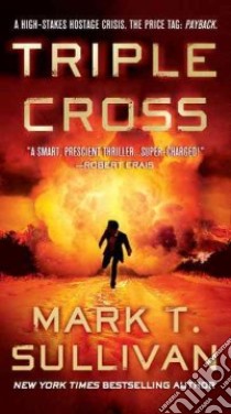 Triple Cross libro in lingua di Sullivan Mark T.
