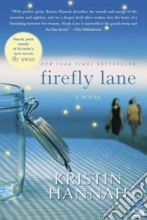 Firefly Lane libro in lingua di Hannah Kristin