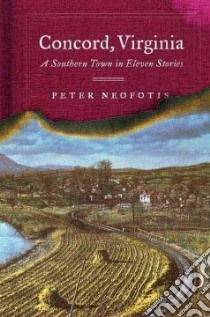 Concord, Virginia libro in lingua di Neofotis Peter