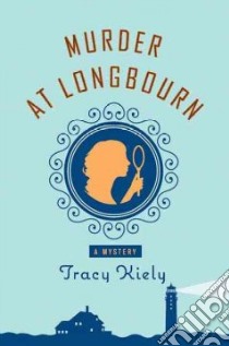 Murder at Longbourn libro in lingua di Kiely Tracy