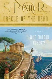 Oracle of the Dead libro in lingua di Roberts John Maddox