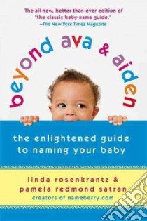 Beyond Ava & Aiden libro in lingua di Rosenkrantz Linda, Satran Pamela Redmond