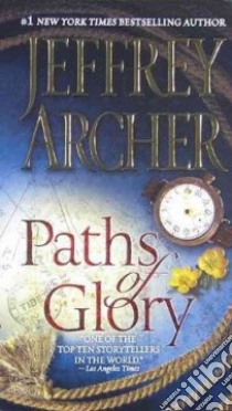 Paths of Glory libro in lingua di Archer Jeffrey