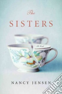 The Sisters libro in lingua di Jensen Nancy