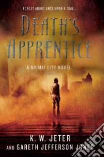 Death's Apprentice libro in lingua di Jeter K. W., Jones Gareth Jefferson