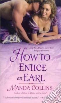 How to Entice an Earl libro in lingua di Collins Manda