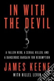 In With the Devil libro in lingua di Keene James, Levin Hillel