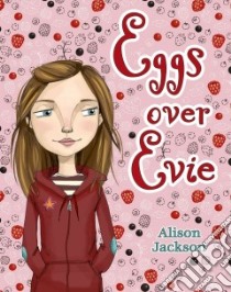 Eggs over Evie libro in lingua di Jackson Alison, Mourning Tuesday (ILT)