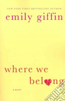 Where We Belong libro in lingua di Giffin Emily