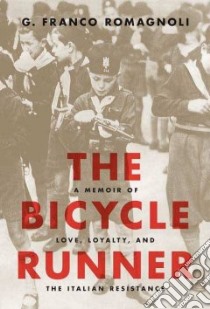 The Bicycle Runner libro in lingua di Romagnoli G. Franco