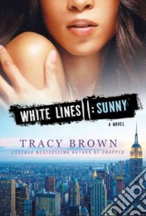 Sunny libro in lingua di Brown Tracy