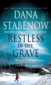 Restless in the Grave libro in lingua di Stabenow Dana