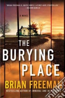 The Burying Place libro in lingua di Freeman Brian