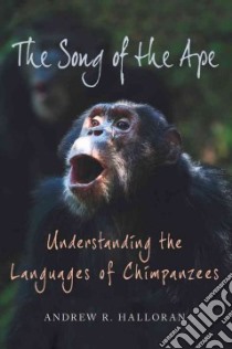 The Song of the Ape libro in lingua di Halloran Andrew R.