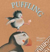 Puffling libro in lingua di Wild Margaret, Vivas Julie (ILT)