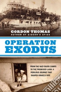 Operation Exodus libro in lingua di Thomas Gordon