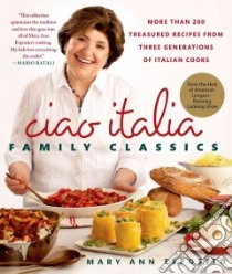 Ciao Italia Family Classics libro in lingua di Esposito Mary Ann, Hession John (PHT)