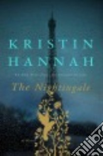 The Nightingale libro in lingua di Hannah Kristin