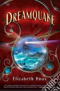 Dreamquake libro in lingua di Knox Elizabeth
