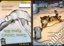 Harry Kitten and Tucker Mouse / Chester Cricket's Pigeon Ride libro in lingua di Selden George, Williams Garth (ILT)