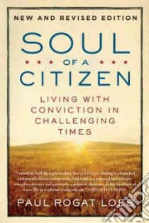 Soul of a Citizen libro in lingua di Loeb Paul Rogat