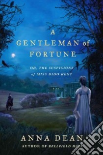 A Gentleman of Fortune libro in lingua di Dean Anna