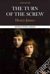The Turn of the Screw libro in lingua di James Henry, Beidler Peter G. (EDT)