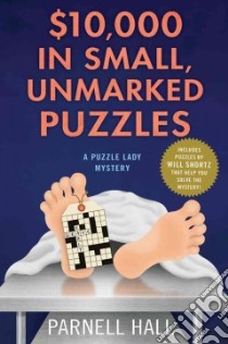 $10,000 in Small, Unmarked Puzzles libro in lingua di Hall Parnell
