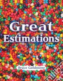 Great Estimations libro in lingua di Goldstone Bruce