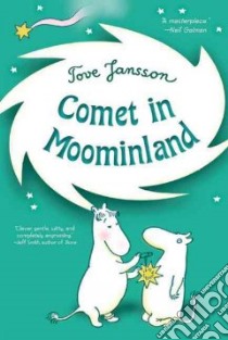 Comet in Moominland libro in lingua di Jansson Tove, Portch Elizabeth (TRN)