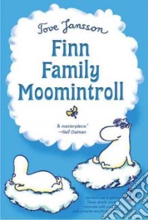 Finn Family Moomintroll libro in lingua di Jansson Tove, Portch Elizabeth (TRN)