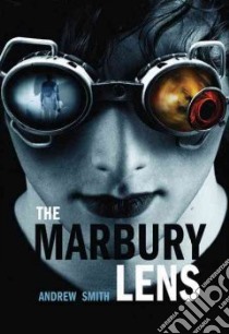 The Marbury Lens libro in lingua di Smith Andrew