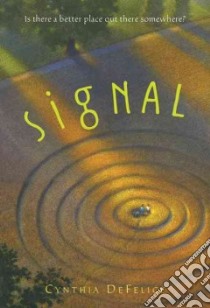 Signal libro in lingua di DeFelice Cynthia C.