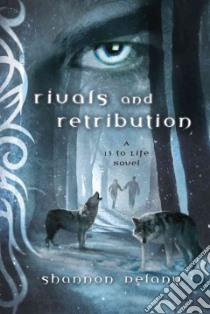 Rivals and Retribution libro in lingua di Delany Shannon