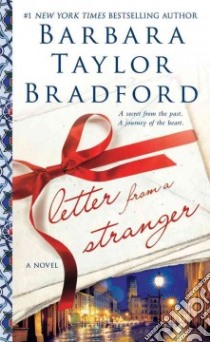 Letter from a Stranger libro in lingua di Bradford Barbara Taylor