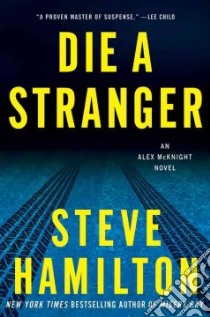 Die a Stranger libro in lingua di Hamilton Steve