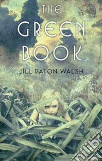 The Green Book libro in lingua di Paton Walsh Jill