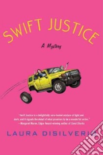 Swift Justice libro in lingua di Disilverio Laura