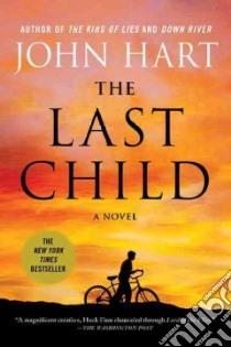 The Last Child libro in lingua di Hart John