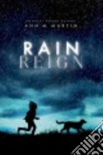 Rain Reign libro in lingua di Martin Ann M.