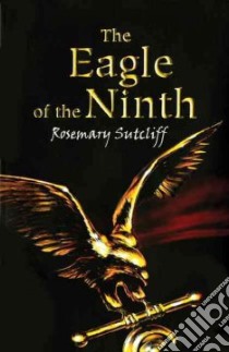 The Eagle of the Ninth libro in lingua di Sutcliff Rosemary