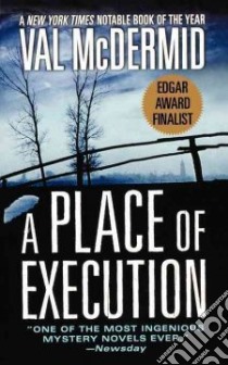 A Place of Execution libro in lingua di McDermid Val