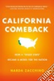 California Comeback libro in lingua di Zacchino Narda, Scheer Christopher (CON)