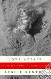 Love Affair libro in lingua di Kenton Leslie