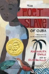 The Poet Slave of Cuba libro in lingua di Engle Margarita, Qualls Sean (ILT)