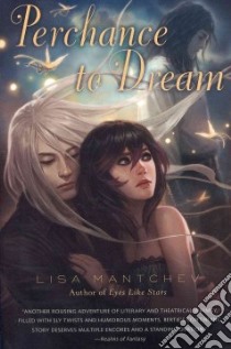 Perchance to Dream libro in lingua di Mantchev Lisa